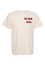 The Loved Club Adult Tee